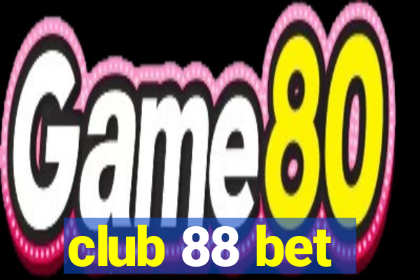 club 88 bet